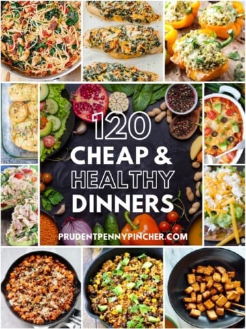 120 Cheap and Healthy Dinner Recipes